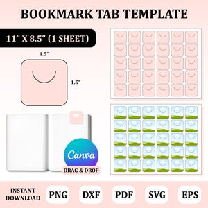 May include: A digital template for bookmark tabs, featuring a light pink design with a curved handle. The template is 11" x 8.5" and includes options for drag and drop customization. The image also shows the file formats: PNG, DXF, PDF, SVG, and EPS.