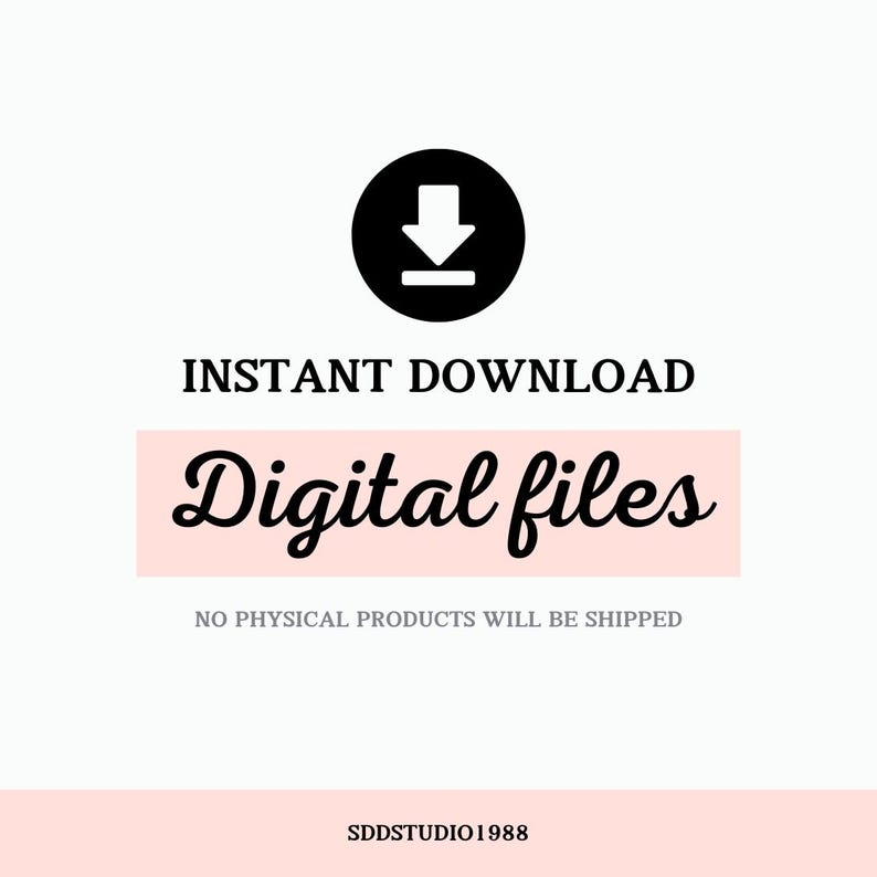 K&ouml;nnte beinhalten: Grafik mit einem schwarzen Download-Symbol &uuml;ber dem Text "INSTANT DOWNLOAD". Darunter steht der Text "Digital files" in Schreibschrift, vor einem hellrosa Hintergrund. Der Text "NO PHYSICAL PRODUCTS WILL BE SHIPPED" steht darunter.