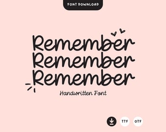 Remember Font, Cute Font, Handwritten Font, Handwriting Font, Goodnotes Font, Planner Font, Procreate Font, Cricut Font