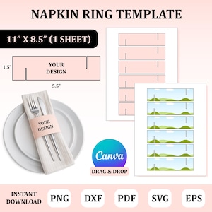 May include: A napkin ring template with dimensions of 27.9 cm x 21.6 cm. The image shows a sample napkin ring with the text "YOUR DESIGN" and a place setting. The Canva logo is also visible. The template is for instant download.