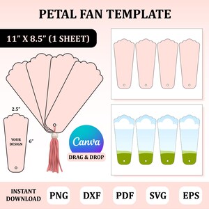 May include: A petal fan template with a pink design. The template includes a fan assembled and individual fan petals. The text includes "PETAL FAN TEMPLATE", "11" x 8.5" (1 SHEET)", "YOUR DESIGN", and "Canva DRAG & DROP".