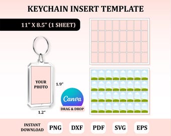 May include: A keychain insert template with the text "KEYCHAIN INSERT TEMPLATE". The template includes a rectangular keychain with dimensions of 1.2" x 1.9", and a sheet size of 11" x 8.5". The design also features the text "YOUR PHOTO" and "Canva DRAG & DROP".