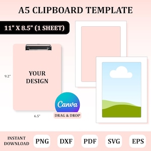 Op de afbeelding: Een roze clipboard-sjabloon met een witte rand en de tekst "YOUR DESIGN" in zwart. Het sjabloon is 11 inch bij 8,5 inch en is ontworpen voor gebruik met Canva. Het sjabloon is beschikbaar in de formaten PNG, DXF, PDF, SVG en EPS.