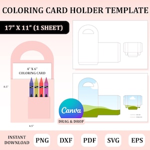 May include: A pink coloring card holder template with the text "COLORING CARD HOLDER TEMPLATE". The holder is 17" x 11" and includes a 4" x 6" coloring card. The design includes crayons and the Canva logo.