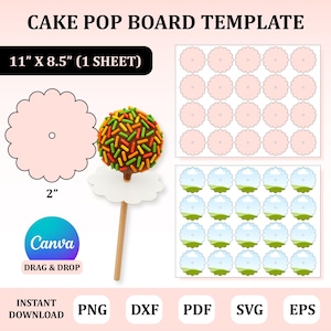 May include: A cake pop board template with the text "CAKE POP BOARD TEMPLATE". The template includes a pink scalloped circle, a cake pop with colorful sprinkles, and a Canva logo. The board is 11" x 8.5" (1 sheet).