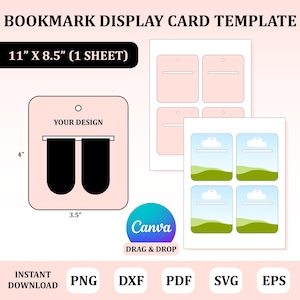 May include: A bookmark display card template with the text "BOOKMARK DISPLAY CARD TEMPLATE" at the top. The template includes a design for a bookmark display card that is 4 inches tall and 3.5 inches wide. The image also includes the text "YOUR DESIGN".