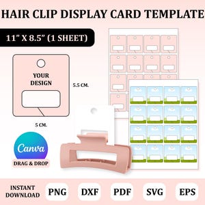 以下が含まれることがあります： ヘアクリップディスプレイカードのテンプレート。デザインには、ピンクのヘアクリップ、"YOUR DESIGN"というテキストが入った正方形のカード、ディスプレイカードのシートが含まれています。サイズは27.9cm x 21.6cm（1シート）。Canvaのロゴも表示されています。