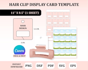 May include: A template for hair clip display cards. The design includes a pink hair clip, a square card with the text "YOUR DESIGN", and a sheet of display cards. The dimensions are 11" x 8.5" (1 sheet). The Canva logo is also visible.
