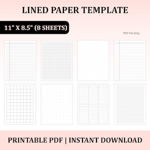 May include: A digital download of lined paper templates. The image shows eight different paper designs, including lined, grid, and dot grid styles. The paper size is 11" x 8.5" and includes 8 sheets. The text on the image reads "LINED PAPER TEMPLATE" and "PRINTABLE PDF | INSTANT DOWNLOAD."