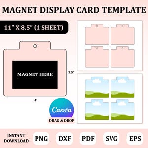 May include: A magnet display card template featuring a 10.16 cm by 8.89 cm card with a hole for hanging. The design includes a black rectangle labelled MAGNET HERE, a sheet layout of 27.94 cm by 21.59 cm, and a Canva drag and drop icon.