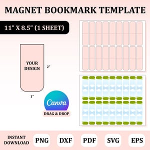 Può includere: Un modello di segnalibro magnetico con il testo "MAGNET BOOKMARK TEMPLATE". Il design include un contorno di segnalibro e un foglio di modelli di segnalibro. Le dimensioni sono 27,9 cm x 21,6 cm (1 foglio). Il testo "YOUR DESIGN" è visibile. È presente anche il logo Canva.