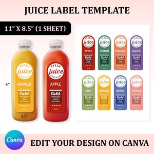 May include: A juice label template with two bottles of juice and several label designs. The bottles are 4 inches tall and 1.5 inches wide. The labels include text such as "Fresh Juice" and fruit names like "Mango" and "Apple". The text "Edit your design on Canva" is also present.