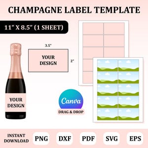 Könnte beinhalten: Champagner-Etikettenvorlage mit dem Text "Champagne Label Template". Das Bild enthält eine Champagnerflasche, Etikettendesigns und den Text "Your Design". Die Vorlage ist 27,94 cm x 21,59 cm groß und enthält die Dateiformate PNG, DXF, PDF, SVG und EPS.