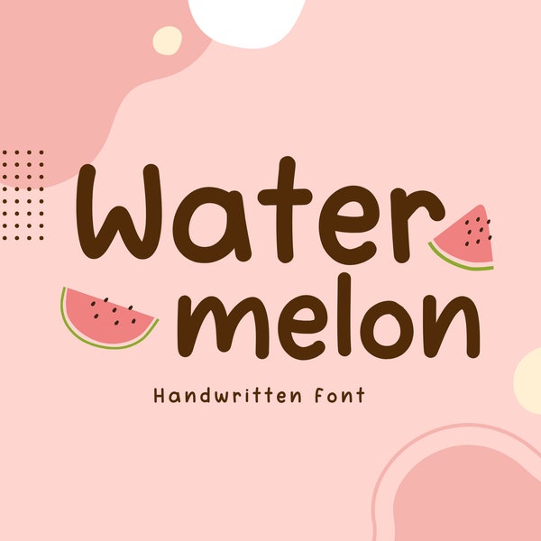 Watermelon Font, Cute Font, Handwritten Font, Handwriting Font, Goodnotes Font, Planner Font, Procreate Font, Cricut Font