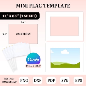 May include: A printable template for creating mini flags. The template includes a blank flag design and a flag design with a green hill and a white cloud. The template is 11 inches by 8.5 inches and is designed to be printed on a single sheet of paper. The template is available in PNG, DXF, PDF, SVG, and EPS formats.