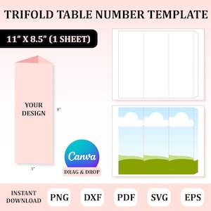 May include: A trifold table number template with the text "TRIFOLD TABLE NUMBER TEMPLATE" at the top. The template is 11" x 8.5" (1 sheet). It includes a pink design with the text "YOUR DESIGN" and the dimensions 3" x 8". The Canva logo is also present.