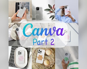 Può includere: Un collage di custodie bianche per telefoni con vari design e la scritta "Your Design Here". Le custodie sono esposte in diversi contesti, tra cui una persona che ne tiene una e su una superficie tessuta. È visibile anche la scritta "Canva Part 2".