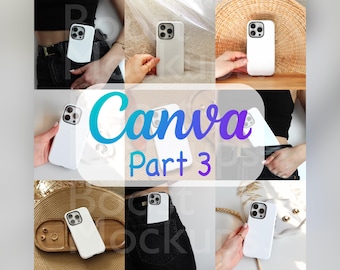 Può includere: Un collage di custodie bianche per telefoni, mostrate in vari contesti. Le custodie sono mostrate in mano, in tasca e su superfici. Il testo "Canva Part 3" è sovrapposto in blu e viola.