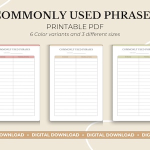 May include: Printable PDF template for tracking commonly used phrases in different languages. The template has three columns: Phrase, Translation, and Language. The template is available in six color variants and three sizes.