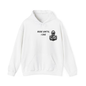 Ride Until I Die, Motorrad, Heavy Blend Kapuzenpullover, Motorrad-Grafik-T-Shirt, Geschenk für Ihn, Geburtstagsgeschenk, Biker, The Legend