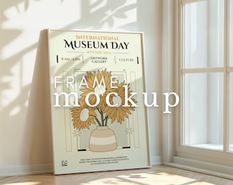 May include: A framed poster with a white background and a yellow sunflower illustration. The poster advertises an International Museum Day event on May 18th, 2024, from 8 AM to 5 PM. The text on the poster reads "International Museum Day", "18th May, 2024", "Artwork Gallery", "Culture", "Beauty", "Art", and "Welcome to our International Exhibition, where the works tell a story where each piece is a surprising discover."