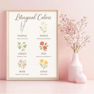 Liturgical Colors with Catholic Flowers Wall Art | Printable Church Decor 8x10&quot; + 4 sizes | Liturgical Living Guide for Home or Classroom