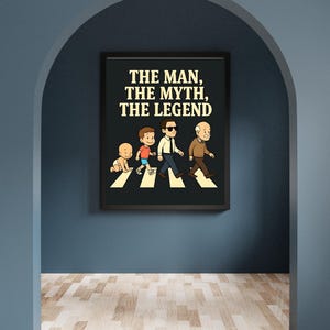 Father&#39;s Day Wall Art | Inspirational Dad Print | Gift for Dad | Home Decor | Digital Download | Dad: The Man, The Myth, The Legend