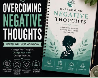 May include: A spiral-bound mental wellness workbook titled Overcoming Negative Thoughts. The cover features a silhouette of a person, green watercolor-style foliage, and text including A Practical Guide to Building a Healthier, Happier You.
