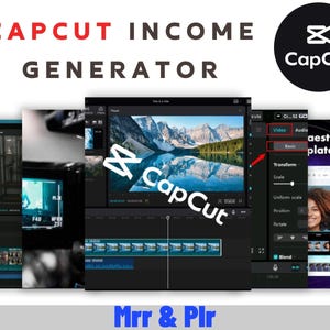 Puede incluir: Imagen con el logotipo y la interfaz de CapCut, con el texto "CAPCUT INCOME GENERATOR". La interfaz muestra herramientas de edición de vídeo y una línea de tiempo. El logotipo de CapCut está en un círculo negro. El texto "Mrr & Plr" está en la parte inferior.