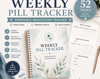 Weekly Pill Tracker: Printable Medication Log (Digital Download)