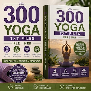 Könnte beinhalten: Ein digitales Produktcover mit dem Text 300 YOGA TXT FILES PLR | MRR. Das Design zeigt eine Person in einer Yoga-Pose bei Sonnenuntergang, Symbole für Yoga-Praktiken, Wellness und ein violettes Abzeichen mit dem Text DONE-FOR-YOU YOGA CONTENT.