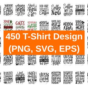 450+ T-Shirt Designs Bundle, Funny T-Shirt Designs, Sarcastic Tshirt PNG, Modern T-Shirt for Men Woman Kids, Digital Download