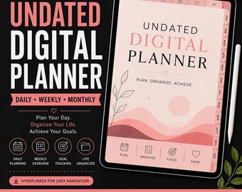Undated Digital Planner: Daily, Weekly, Monthly Organizer - GoodNotes, iPad & Android (PDF Download