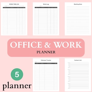 Könnte beinhalten: Fünf druckbare Planerseiten, darunter ein Arbeitszeitprotokoll, ein Arbeitslogbuch, Besprechungsnotizen, ein Follower-Tracker und eine Kontaktliste. Der Titel "OFFICE & WORK PLANNER" wird in einem rosa Banner angezeigt.