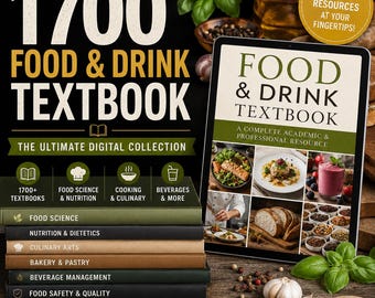 1700+ Food and Drink Textbook Digital Instant Download Culinary and Nutrition Guide