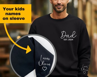 Custom Dad Est with Kids Names and Heart on Sleeve Sweatshirt, Dad Est Sweatshirt, Unique Gifts for Dad, Father's Day Gift
