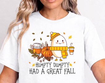Humpty Dumpty Had a Great Fall Shirt, Funny Nursery Rhyme Tee,Humpty Dumpty Shirt,Vintage Storybook Tee, Nursery Rhyme Gift,Funny Fall Shirt