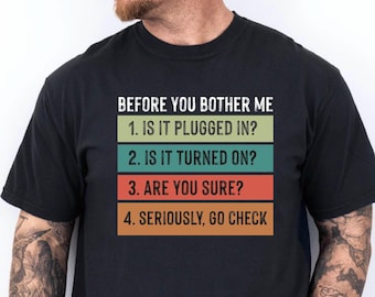 Is It Plugged In? Funny Tech Support T-Shirt, IT Humor Programmer Tee