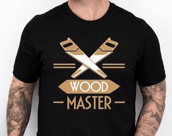 Wood Master Shirt, Funny Mechanic Dad Shirt Tool Dad Tee Gift for Handy Father DIY Lover Shirt, Funny Carpenter Dad Gift Tee