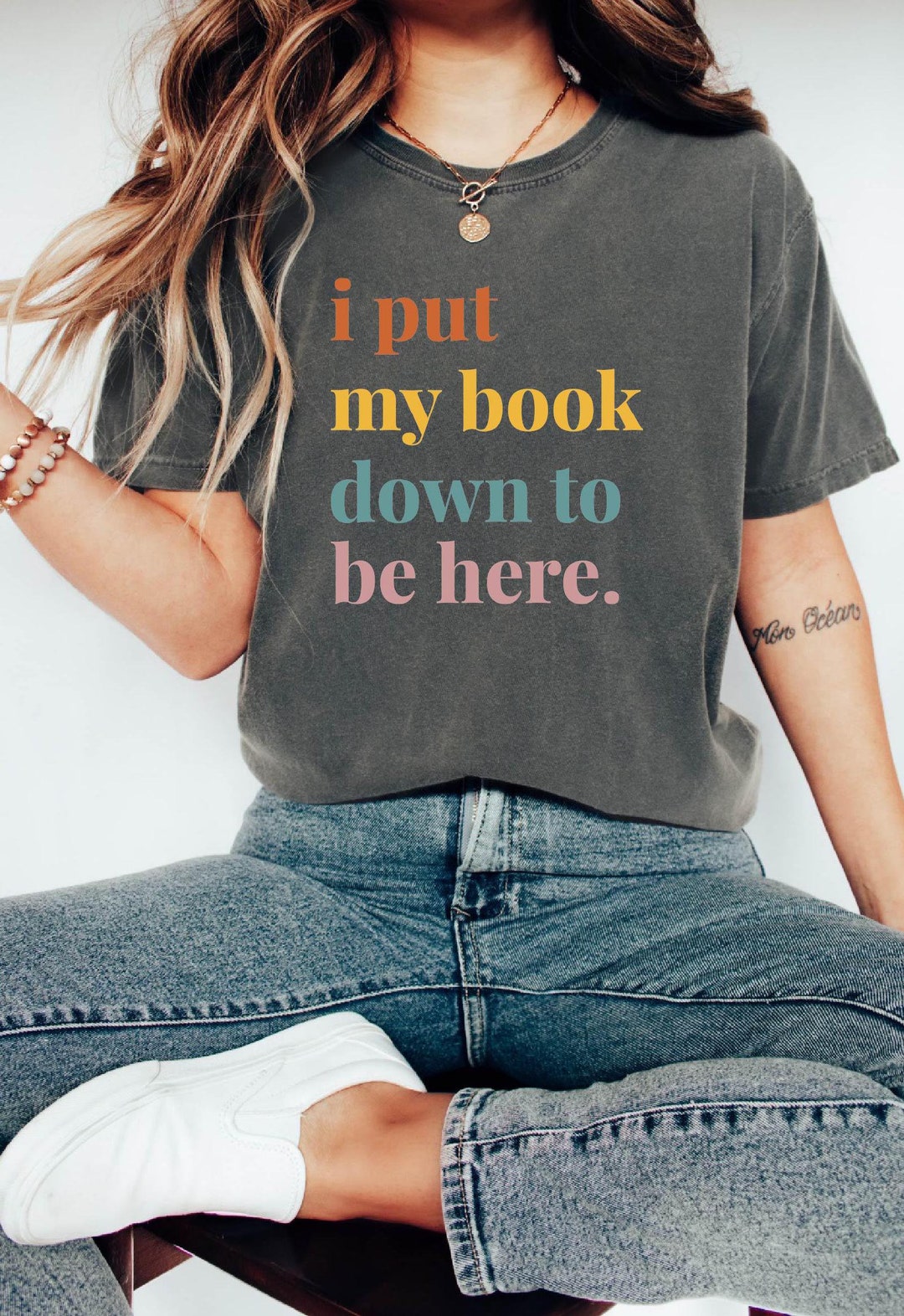 I Put My Book Down T-shirt