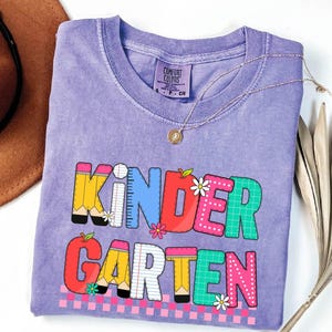 Comfort Colors Kindergarten Teacher Shirt: Kinder Crew Back to School