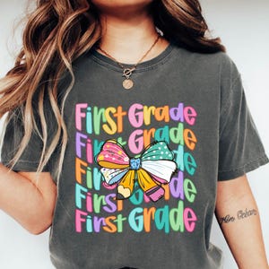 Comfort Colors First Grade Teacher Shirt: Elementary School Tee