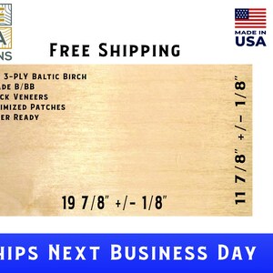 May include: A sheet of 1/8 inch thick Baltic birch plywood, measuring 19 7/8 inches by 11 7/8 inches. The plywood is laser ready and has a grade of B/BB. The text "FREE SHIPPING" is printed at the top of the image.