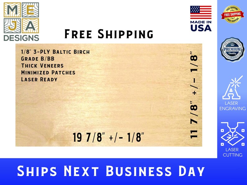 May include: A sheet of 1/8 inch thick Baltic birch plywood, measuring 19 7/8 inches by 11 7/8 inches. The plywood is laser ready and has a grade of B/BB. The text "FREE SHIPPING" is printed at the top of the image.