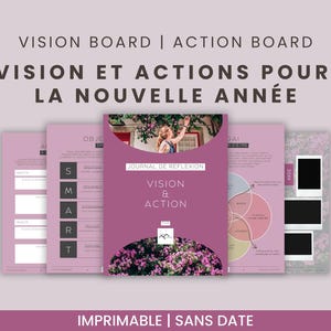 Peut inclure: Un tableau de vision et un plan d'action imprimables pour la nouvelle année. L'imprimable rose et blanc présente un motif floral et le texte "Vision & Action".