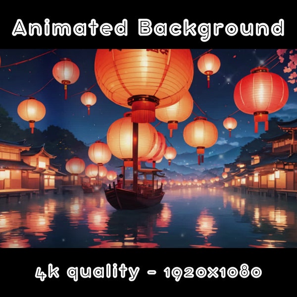 ANIMATED BACKGROUND - Lantern Festival, Festive, Cultural (loop, 4k) VTUBER - Stream Background - Video Background - Lo-fi - D&D