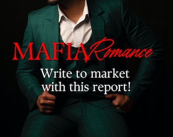 Mafia Romanze 2024 Schreiben Sie Markt für Mafia Romanze, Road Map zum Schreiben von Mafia Romanze, Dark Romance | Digitaler Download PDF