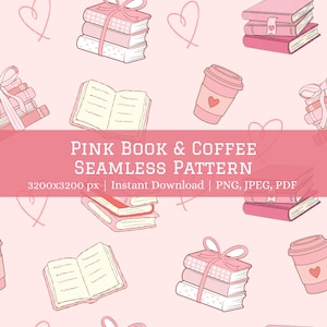 Könnte beinhalten: Ein nahtloses Muster mit rosa Büchern, Kaffeetassen mit Herzen und handgezeichneten Herzen auf hellrosa Hintergrund. Die Bücher sind gestapelt und mit Bändern gebunden. Der Text "PINK BOOK & COFFEE SEAMLESS PATTERN" wird in einem rosa Banner angezeigt.