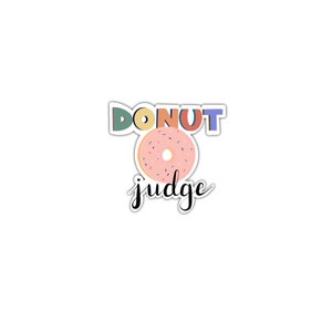 Donut Sticker for Dessert Lovers Funny Dessert Stickers Donut Puns Decoration Pink Dessert Decor Cute Dessert Stickers For Donut Lovers