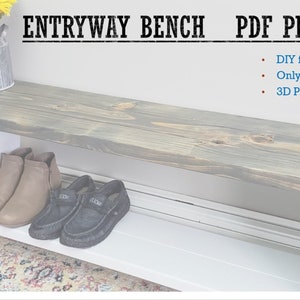 Woodworking Plans - DIY Entryway Bench - Furniture Plans - Plans for Woodworker PDF Woodworking Plans - 3D PDF - Dining room bench image 2